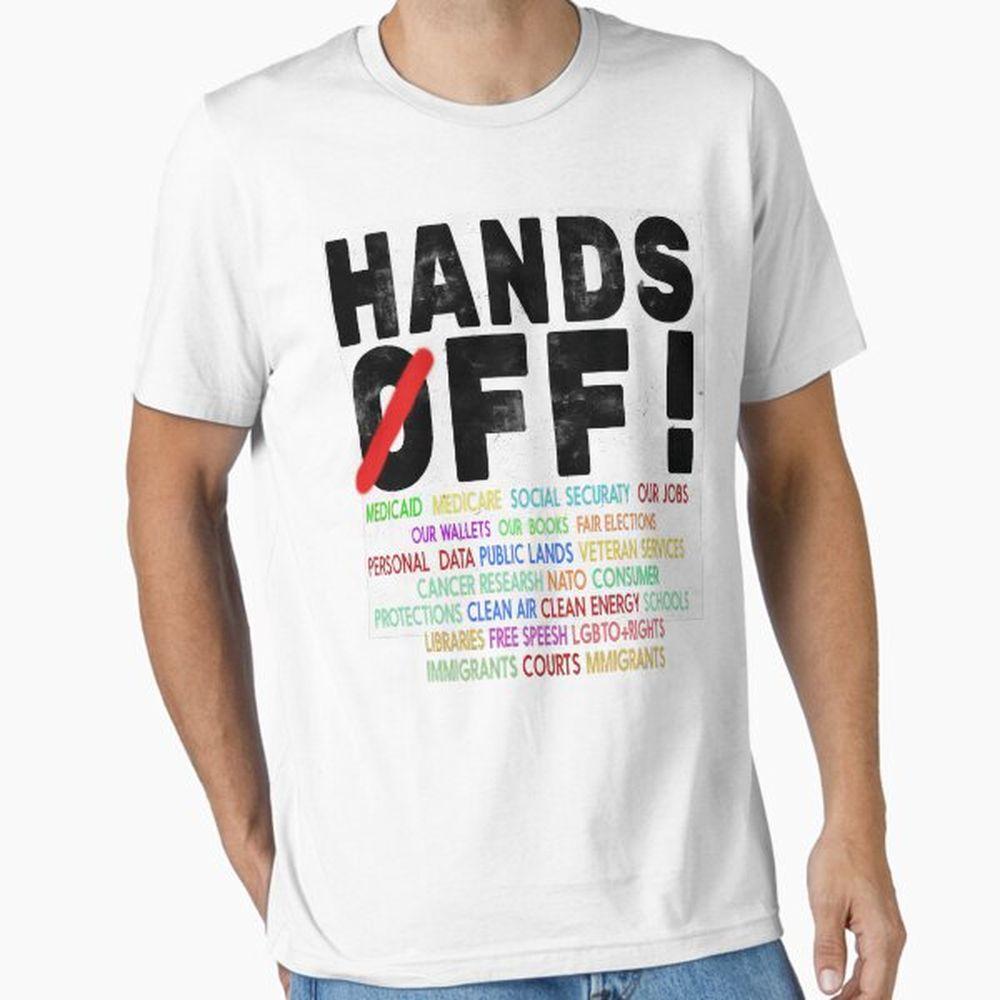 Hands Off Protest Ct1 Tshirt